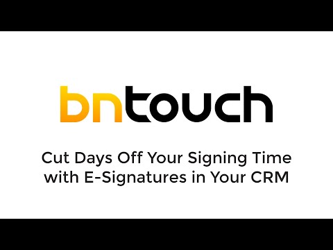 Modules - Cut Days Off Your Signing Time with E-Signatures in Your CRM
